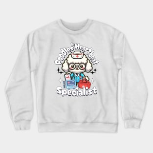 Poodles Cute - Doctors Nurses Medical Crewneck Sweatshirt